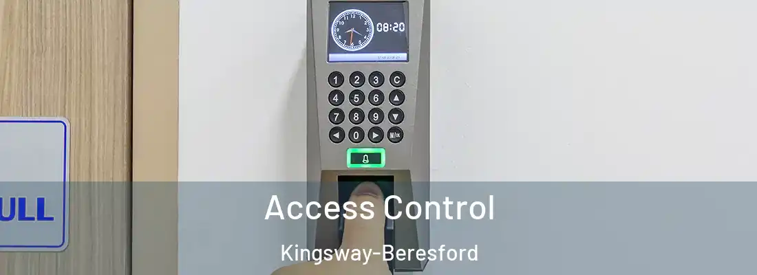 Access Control Kingsway-Beresford