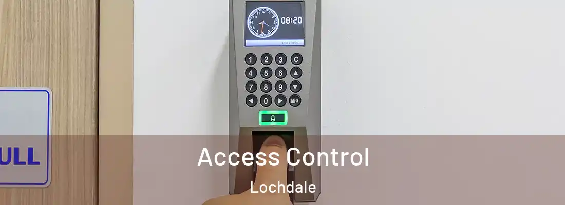 Access Control Lochdale