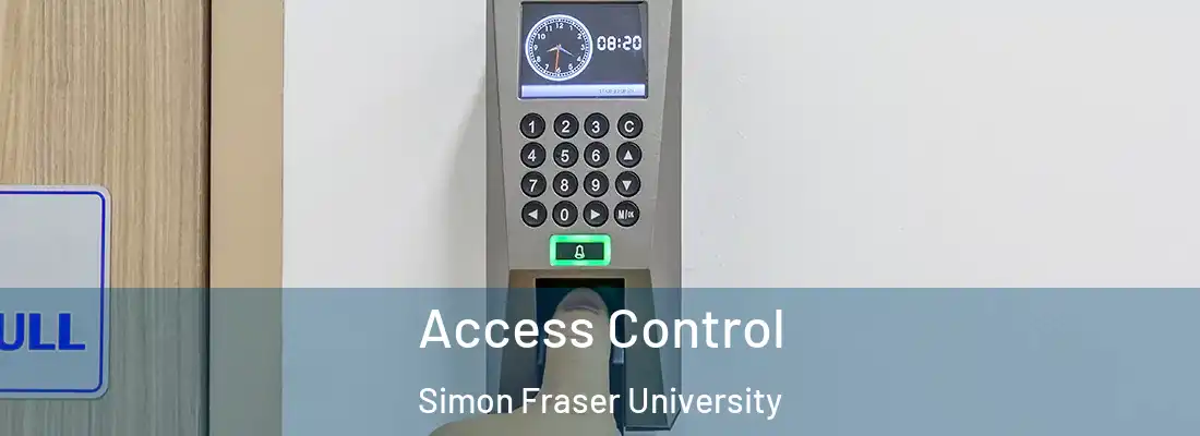 Access Control Simon Fraser University