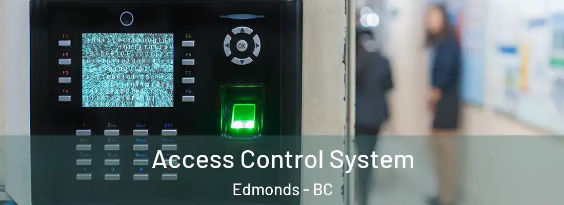  Access Control System Edmonds - BC