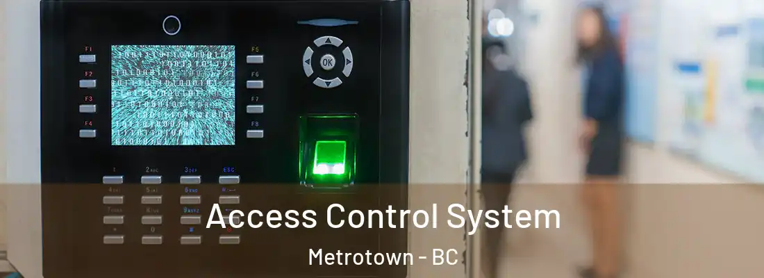  Access Control System Metrotown - BC