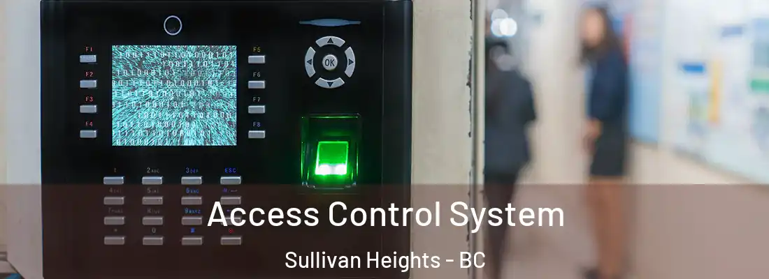  Access Control System Sullivan Heights - BC