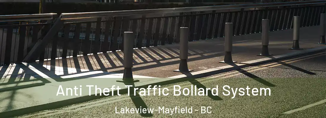  Anti Theft Traffic Bollard System Lakeview-Mayfield - BC