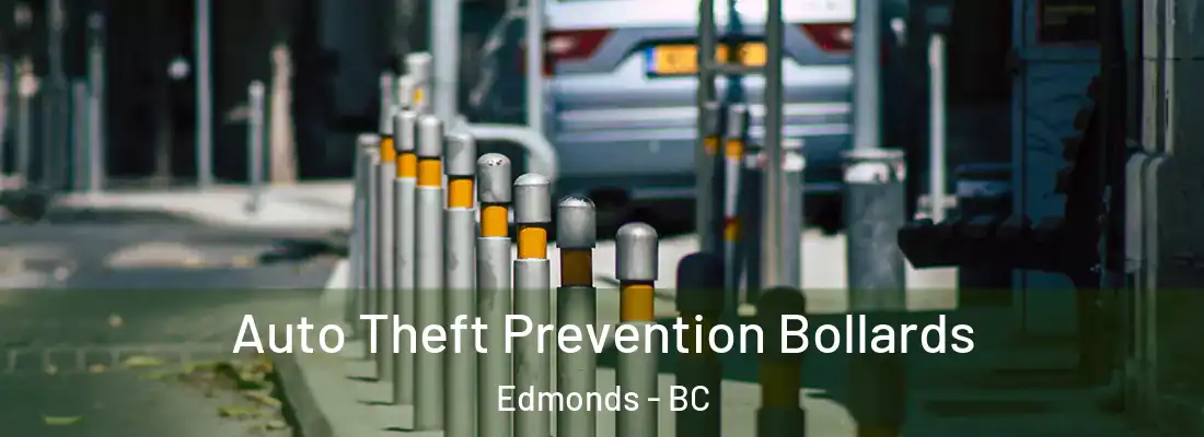  Auto Theft Prevention Bollards Edmonds - BC