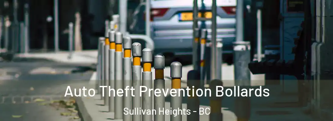  Auto Theft Prevention Bollards Sullivan Heights - BC