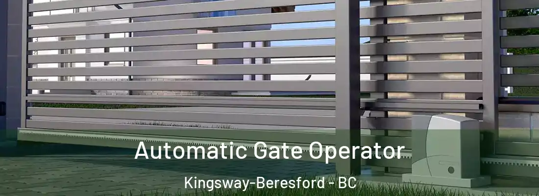  Automatic Gate Operator Kingsway-Beresford - BC