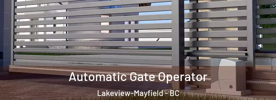  Automatic Gate Operator Lakeview-Mayfield - BC