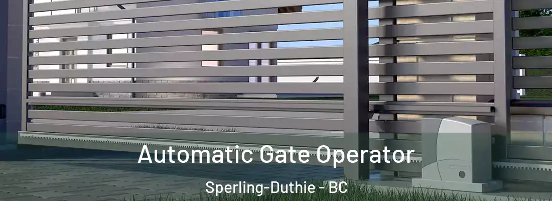  Automatic Gate Operator Sperling-Duthie - BC