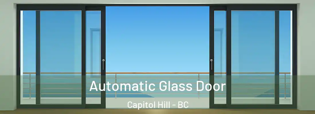 Automatic Glass Door Capitol Hill - BC