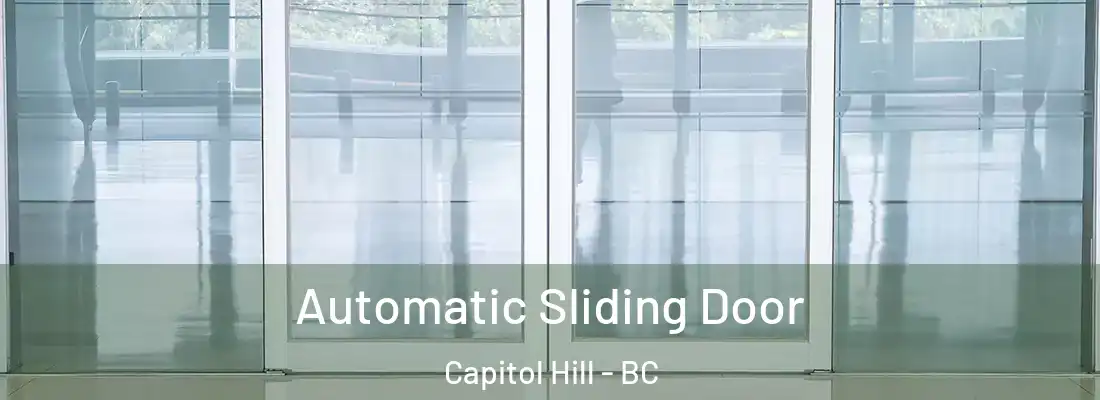  Automatic Sliding Door Capitol Hill - BC