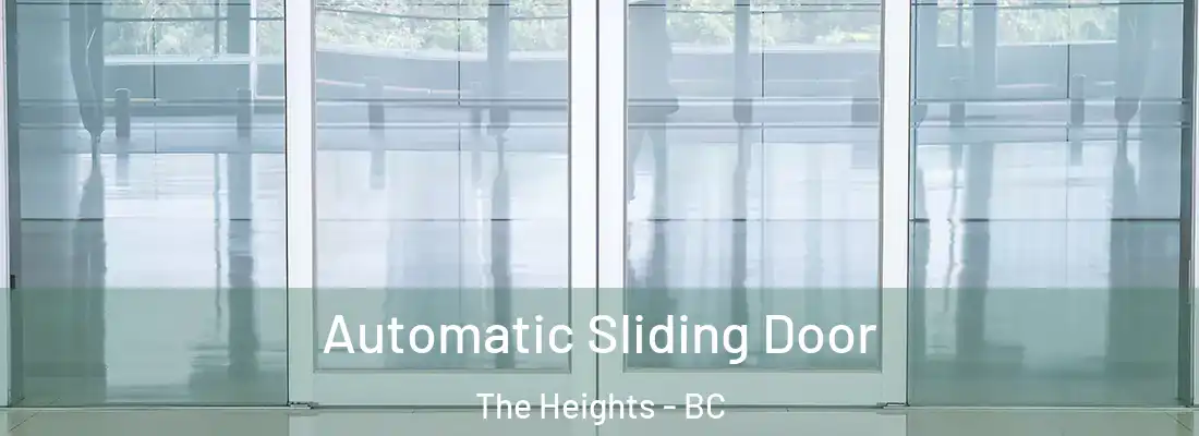  Automatic Sliding Door The Heights - BC