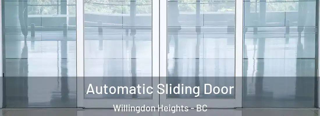  Automatic Sliding Door Willingdon Heights - BC