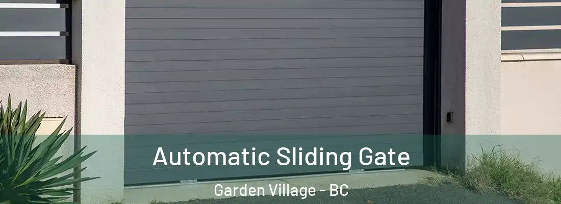  Automatic Sliding Gate Garden Village - BC