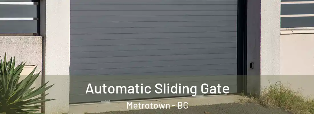  Automatic Sliding Gate Metrotown - BC