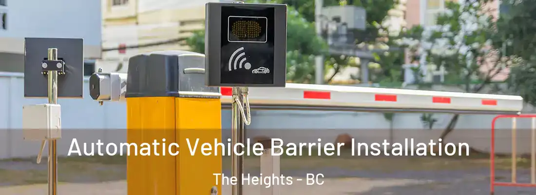  Automatic Vehicle Barrier Installation The Heights - BC
