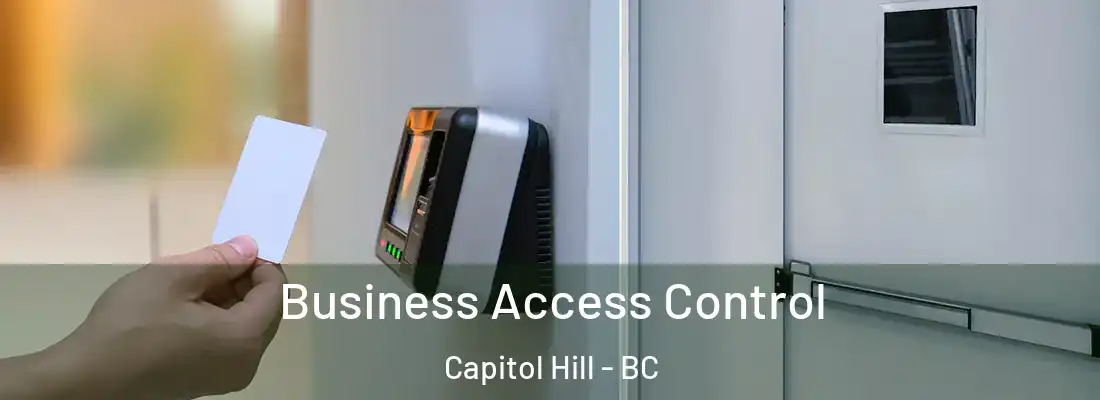  Business Access Control Capitol Hill - BC