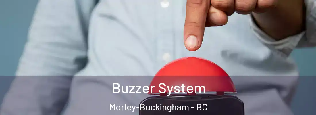  Buzzer System Morley-Buckingham - BC