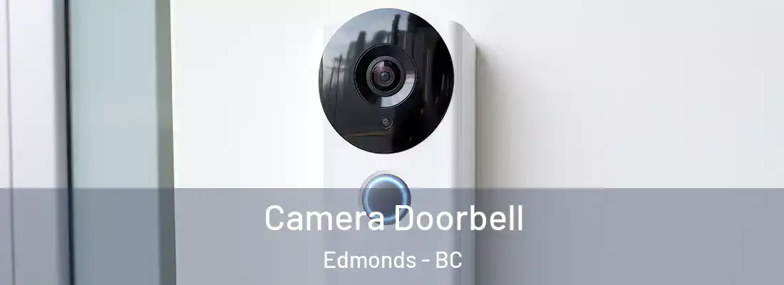  Camera Doorbell Edmonds - BC