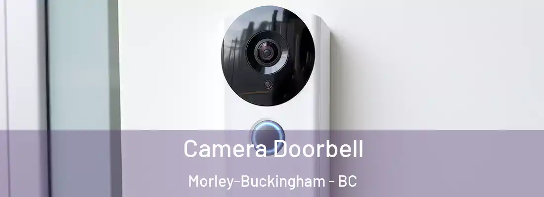  Camera Doorbell Morley-Buckingham - BC