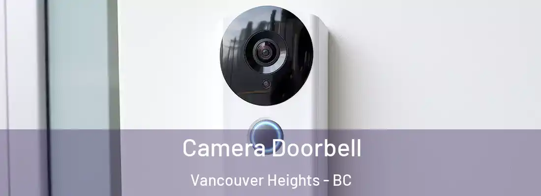  Camera Doorbell Vancouver Heights - BC
