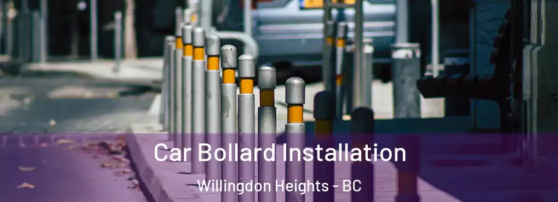  Car Bollard Installation Willingdon Heights - BC