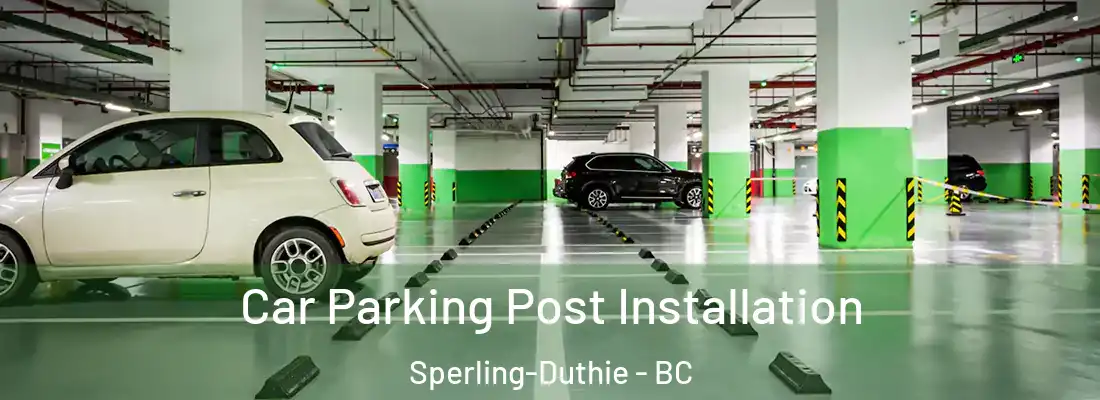  Car Parking Post Installation Sperling-Duthie - BC