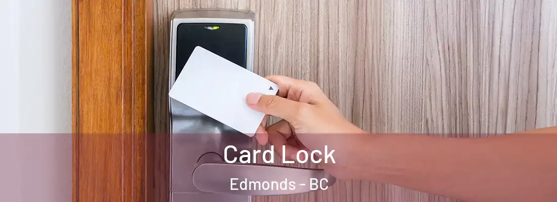 Card Lock Edmonds - BC