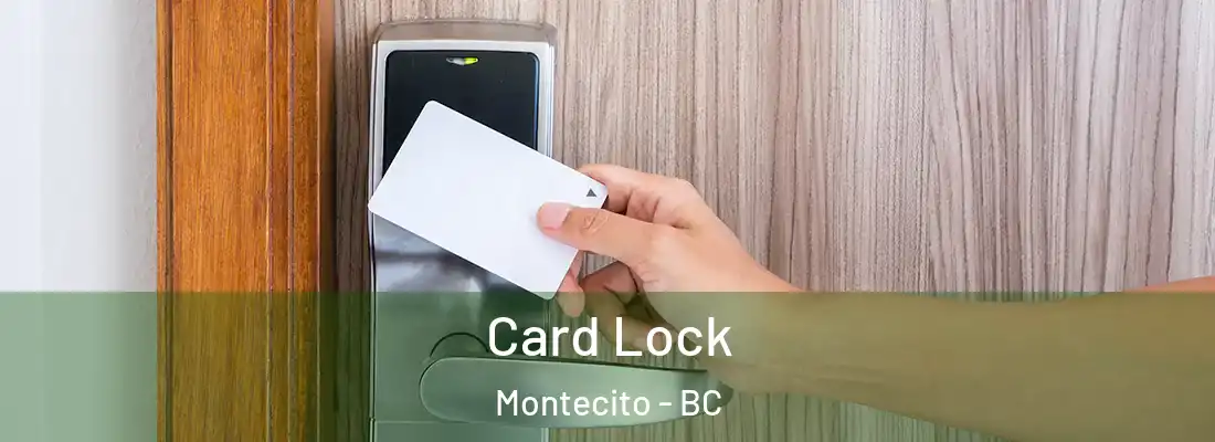  Card Lock Montecito - BC
