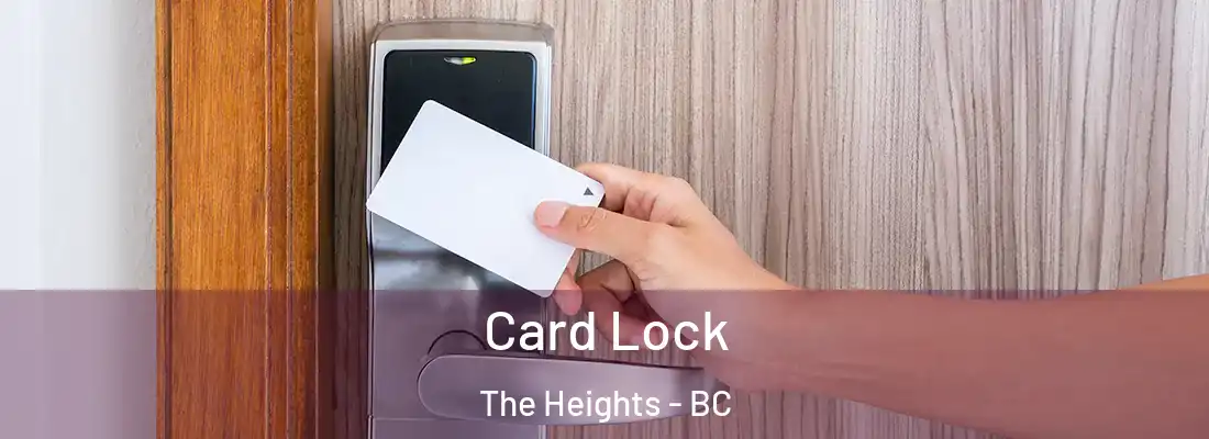  Card Lock The Heights - BC