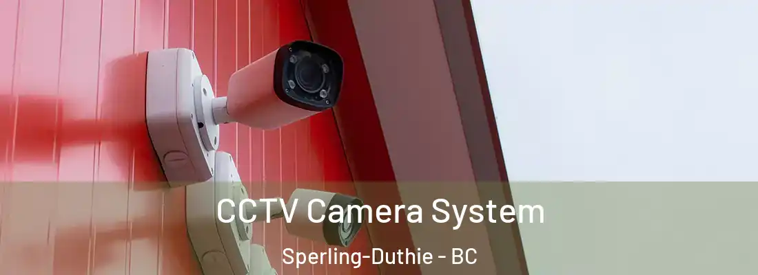  CCTV Camera System Sperling-Duthie - BC