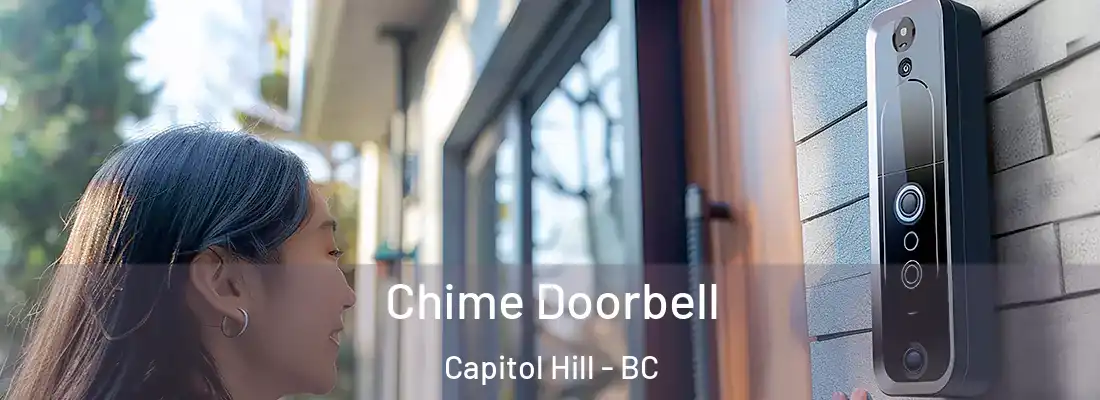  Chime Doorbell Capitol Hill - BC