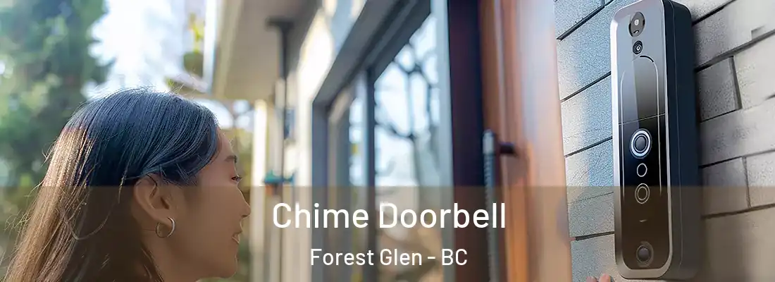  Chime Doorbell Forest Glen - BC