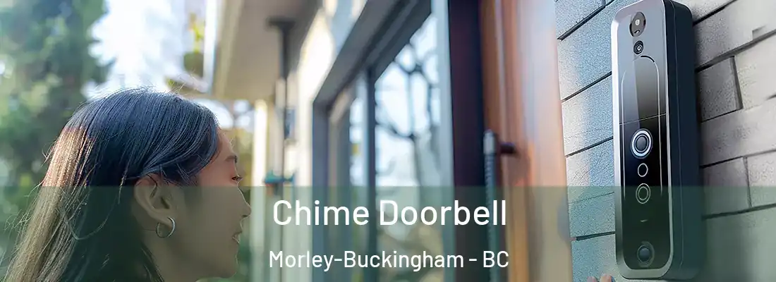  Chime Doorbell Morley-Buckingham - BC
