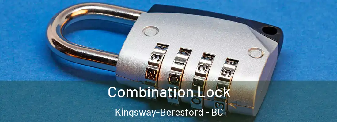  Combination Lock Kingsway-Beresford - BC