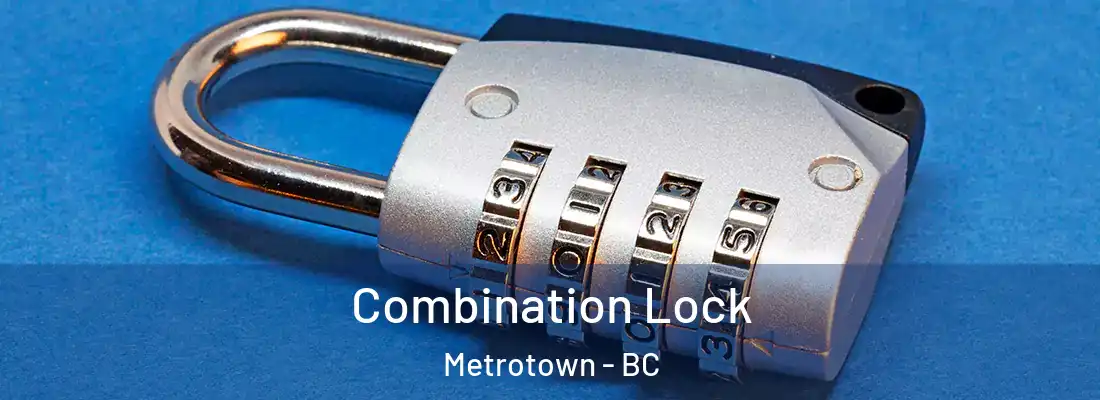  Combination Lock Metrotown - BC