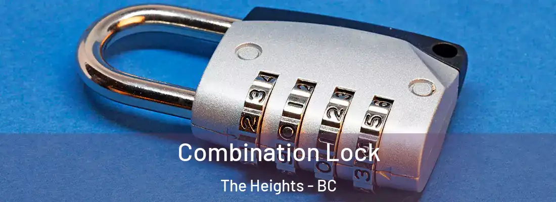  Combination Lock The Heights - BC