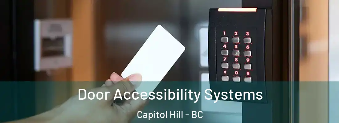  Door Accessibility Systems Capitol Hill - BC