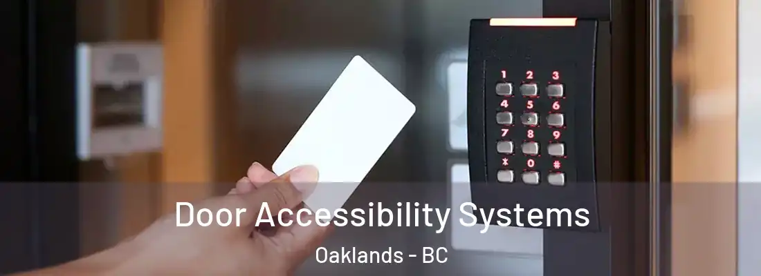  Door Accessibility Systems Oaklands - BC