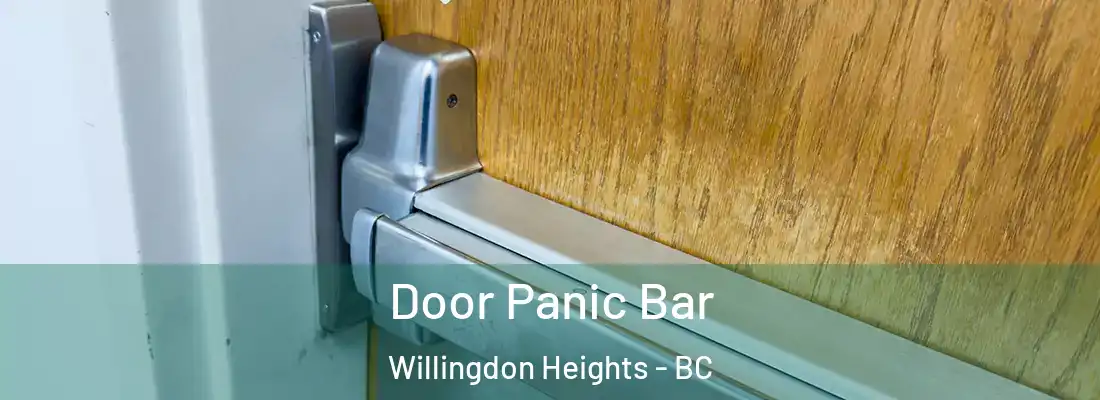  Door Panic Bar Willingdon Heights - BC