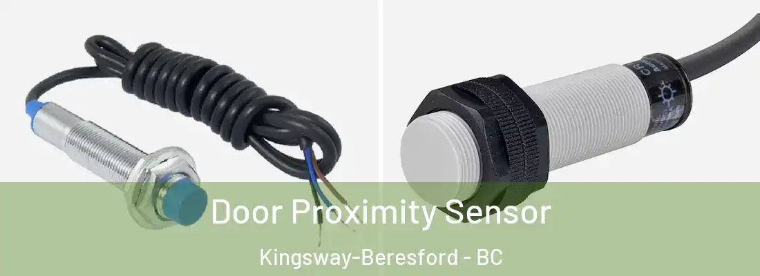  Door Proximity Sensor Kingsway-Beresford - BC