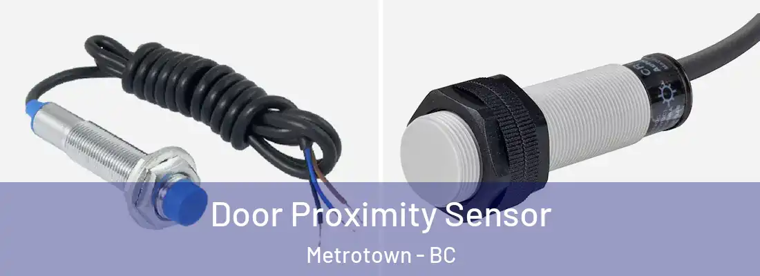  Door Proximity Sensor Metrotown - BC