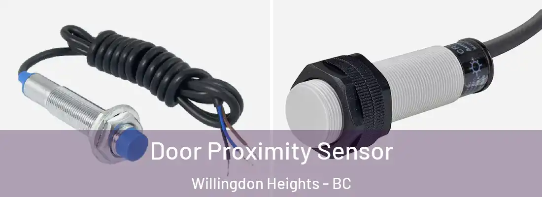  Door Proximity Sensor Willingdon Heights - BC
