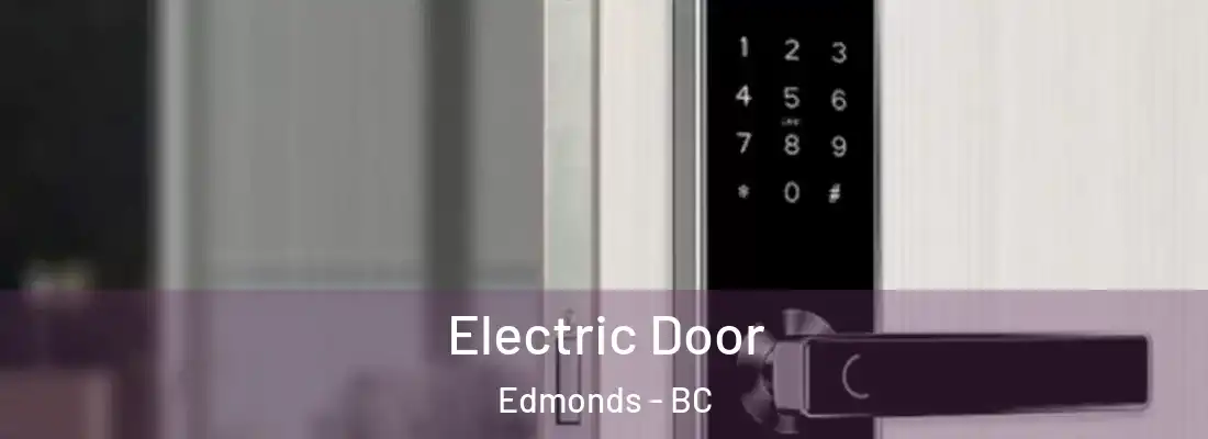  Electric Door Edmonds - BC