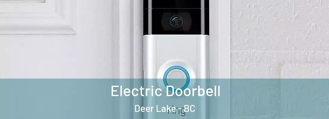  Electric Doorbell Deer Lake - BC