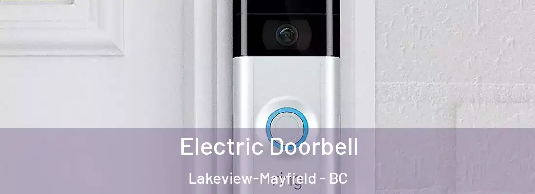  Electric Doorbell Lakeview-Mayfield - BC