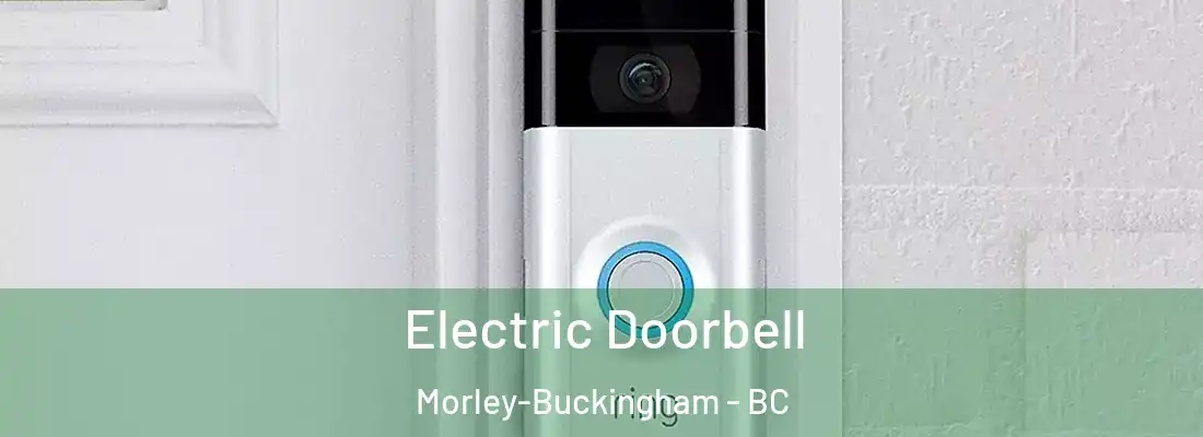  Electric Doorbell Morley-Buckingham - BC