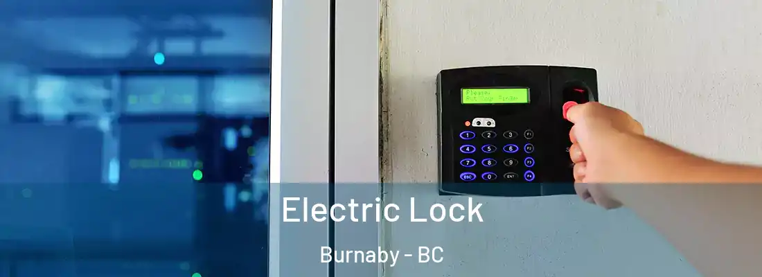  Electric Lock Burnaby - BC
