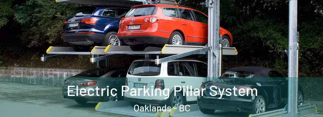  Electric Parking Pillar System Oaklands - BC