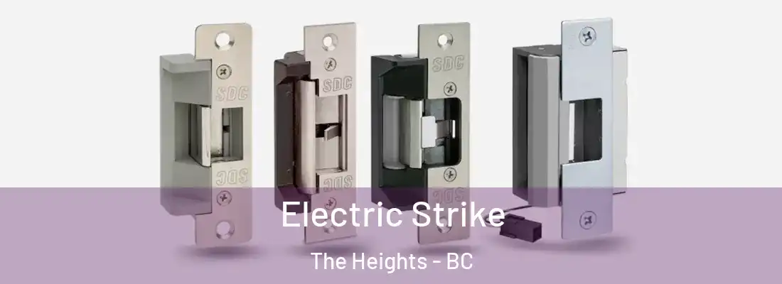  Electric Strike The Heights - BC