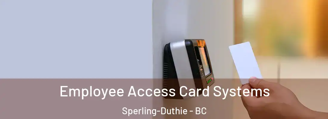  Employee Access Card Systems Sperling-Duthie - BC